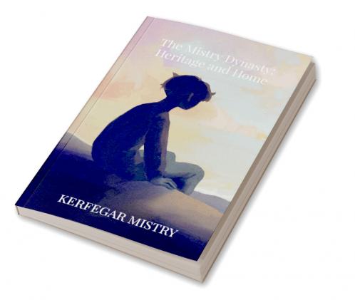 The Mistry Dynasty: Heritage and Home