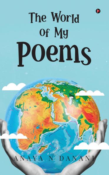 The World of My Poems