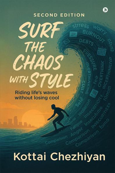 Surf the Chaos with Style: Riding Life’s Waves Without Losing Cool