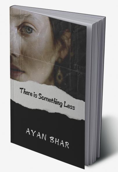 There is Something Less