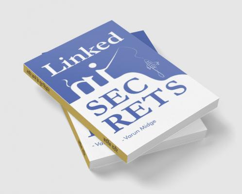 LinkedIn Secrets: The Biggest Opportunity: Get High Ticket Appointments Get Hired Expand your Business by Pro Approach