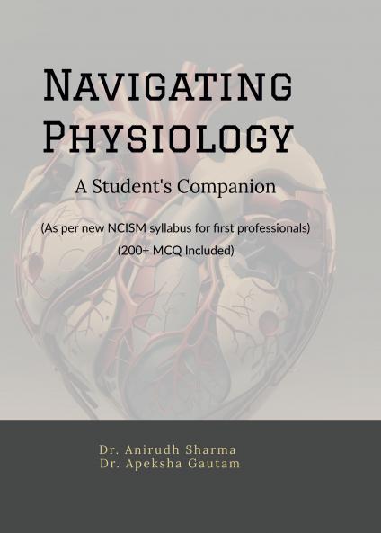 Navigating Physiology: A Student’s Companion