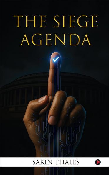 The Siege Agenda
