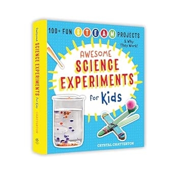 AWESOME SCIENCE EXPERIMENTS FOR KIDS