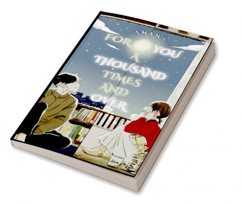 For You A Thousand Times And Over