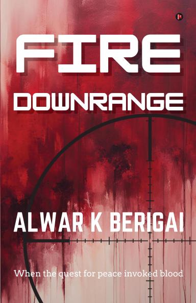 Fire Downrange