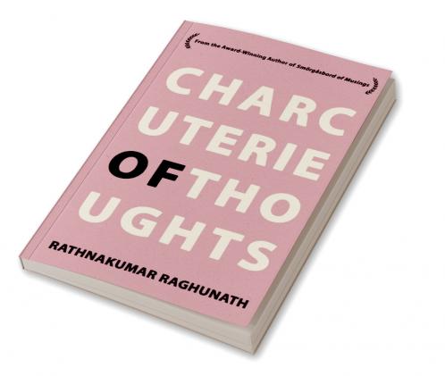 Charcuterie of Thoughts