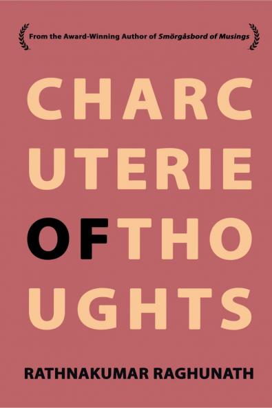 Charcuterie of Thoughts