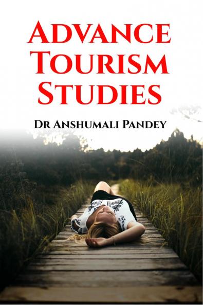 Advance Tourism Studies