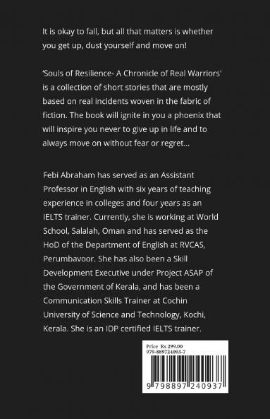 Souls of Resilience: A Chronicle of Real Warriors...