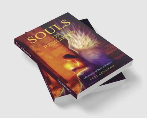 Souls of Resilience: A Chronicle of Real Warriors...