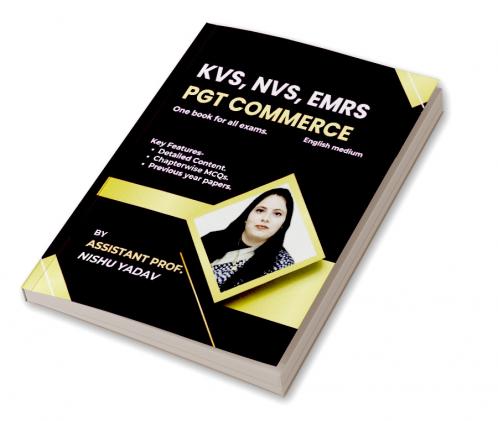 KVS NVS EMRS PGT COMMERCE: One Book For All Exams