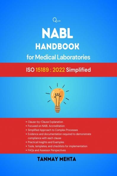 NABL Handbook for Medical Laboratories: ISO 15189:2022 Simplified