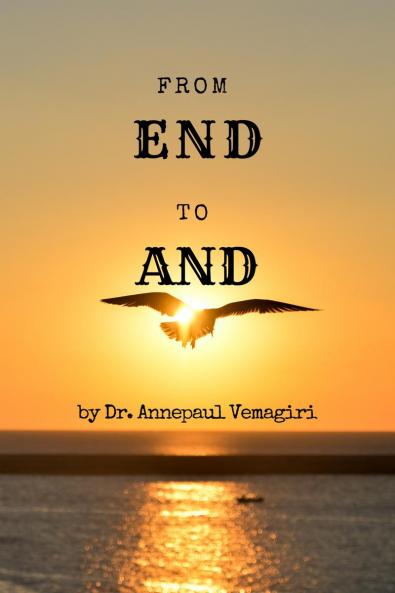 From END to AND: When your THE END becomes THE AND ...
