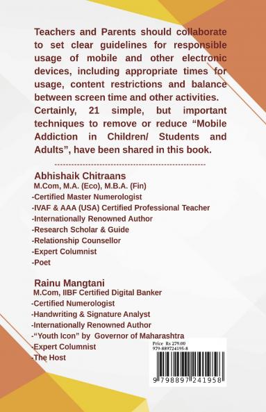 Mobile Addiction: 21 Simple Techniques to Remove or Reduce Mobile Addiction in Children/ Students and Adults