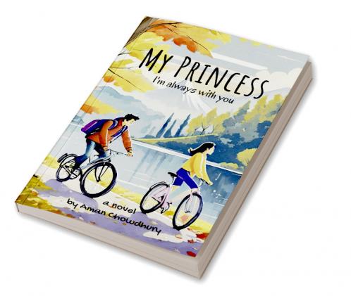 My Princess: I'm always with you