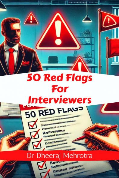 50 Red Flags For Interviewers