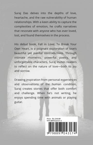 Fall in Love: To Break Your Own Heart