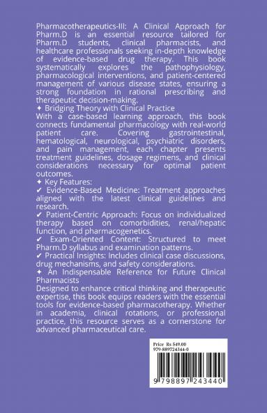 Pharmacotherapeutics-III: A Clinical Approach for Pharm.D