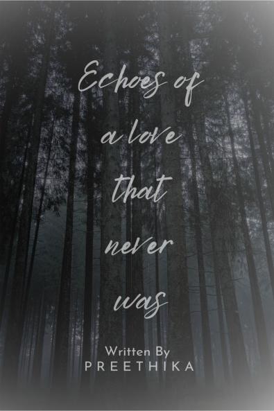 Echoes of a love that never was