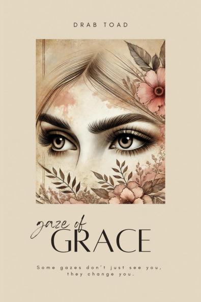 Gaze of Grace