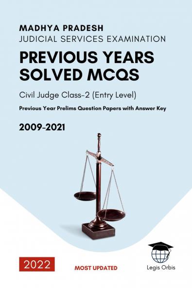 Madhya Pradesh Judicial Service Examination : Previous Years Solved MCQs: 2009-2019