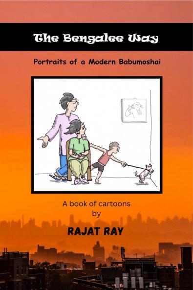 The Bengalee Way: Portraits of a Modern Babumoshai