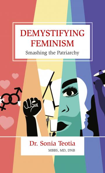 Demystifying Feminism: Smashing the Patriarchy