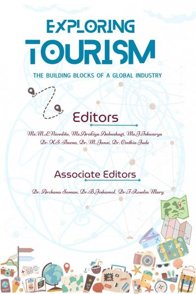 Exploring Tourism: The Building Blocks of a Global Industry