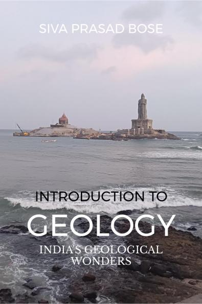 Introduction to Geology: India's Geological Wonders
