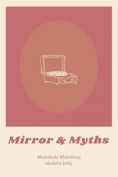 Mirror and Myths