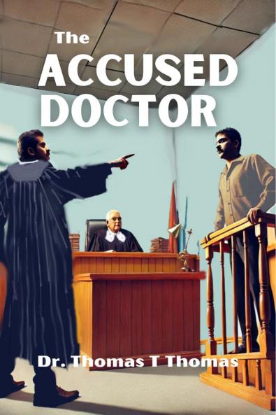 The Accused Doctor
