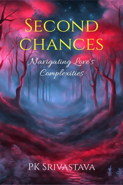 Second Chances: Navigating Love's Complexities