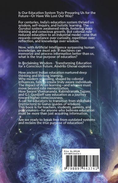 Reclaiming Wisdom: Transforming Education for a Conscious Future