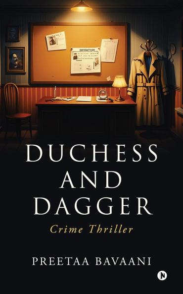 Duchess and Dagger: Crime Thriller
