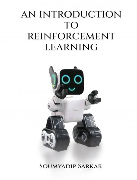 An Introduction to Reinforcement Learning