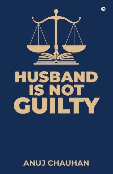 HUSBAND IS NOT GUILTY