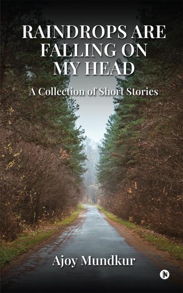 Raindrops Are Falling on My Head