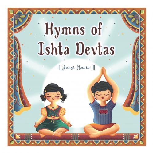 Hymns of Ishta Devtas