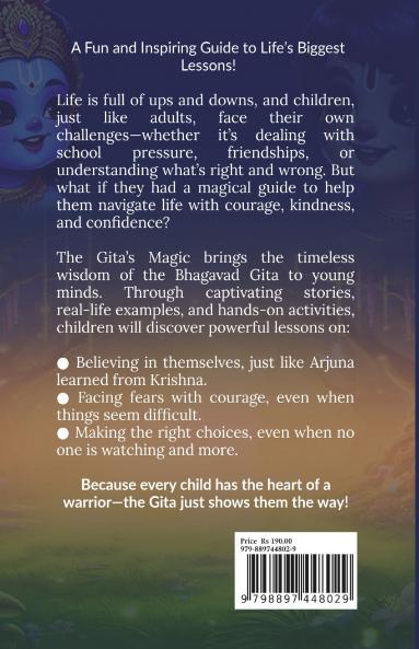 The Gita’s Magic Krishna’s Lessons for Little Warriors: A Parent’s Guide to Raising Resilient Kids - Stories Activities and Games Included!