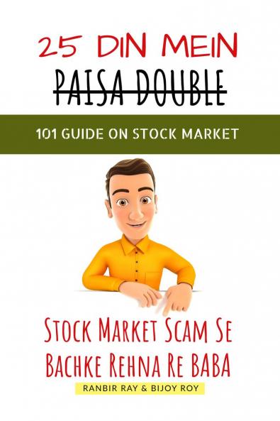 25 Din Mein Paisa Double - 101 Guide On Stock Market [in HINGLISH]
