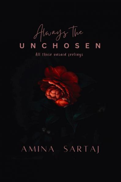 Always The Unchosen