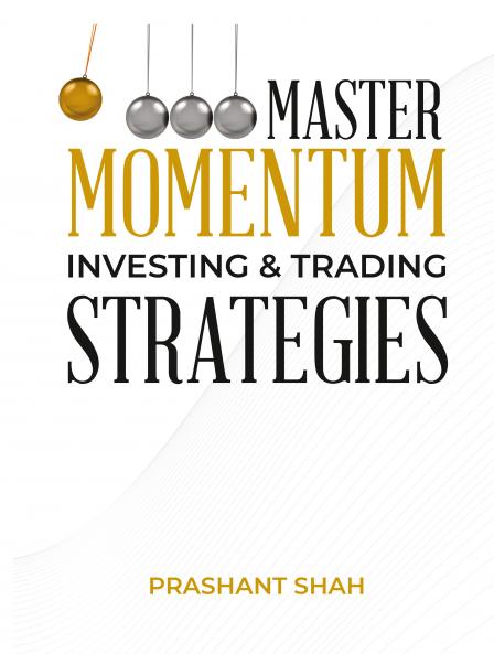 Master Momentum Investing and Trading Strategies