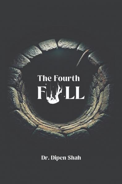 THE FOURTH FALL