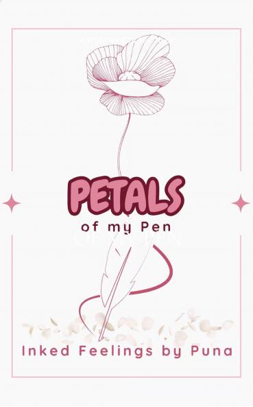 Petals of my pen: Inked Feelings by Puna