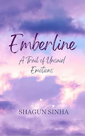 Emberline: A Trail of Unsaid Emotions