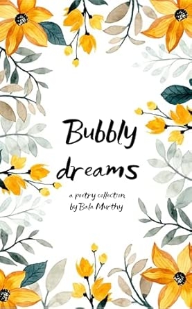Bubbly dreams: Dreamy