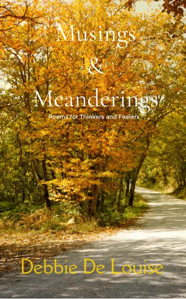 Musings and Meanderings  Poems for Thinkers and Dreamers