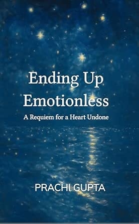 Ending Up Emotionless: A Requiem for a Heart Undone