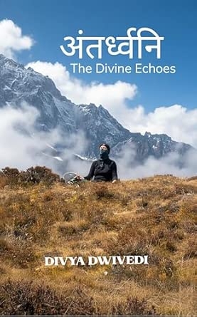 Antardhvani: The Divine Echoes